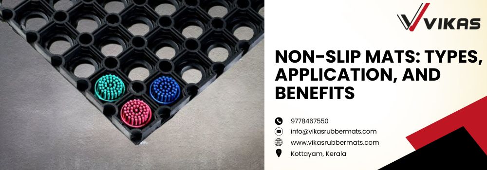 uploads_vik/blogs/Non-Slip Mats Types, Application, and Benefits (1).jpg